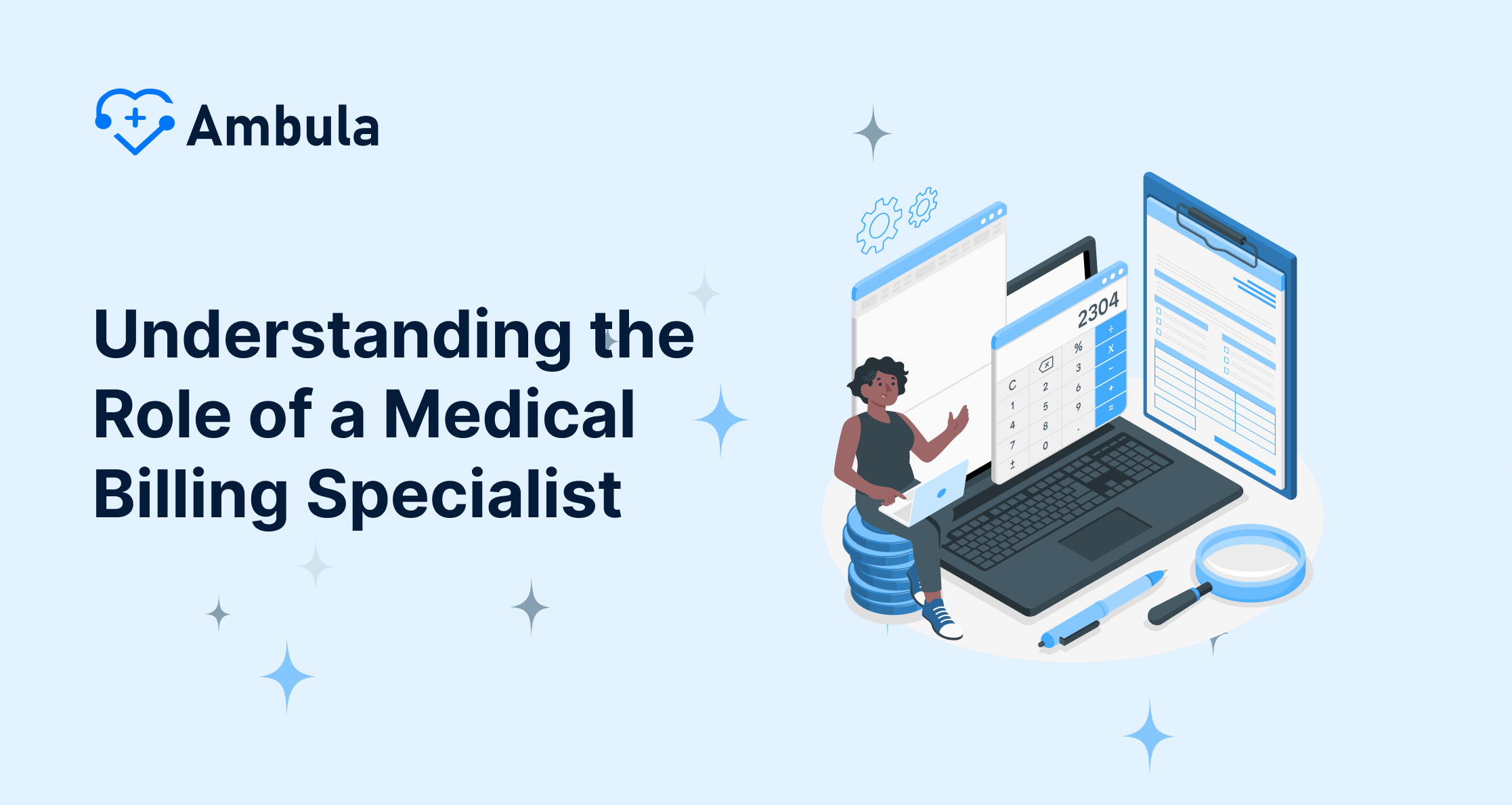 Grasping the Role of a Medical Billing Specialist
