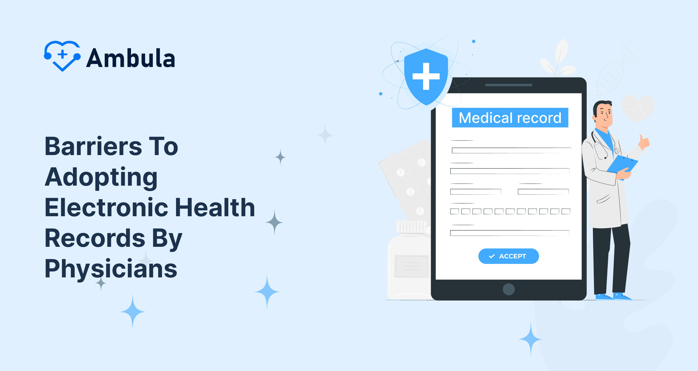 Barriers To Adopting Electronic Health Records By Physicians
