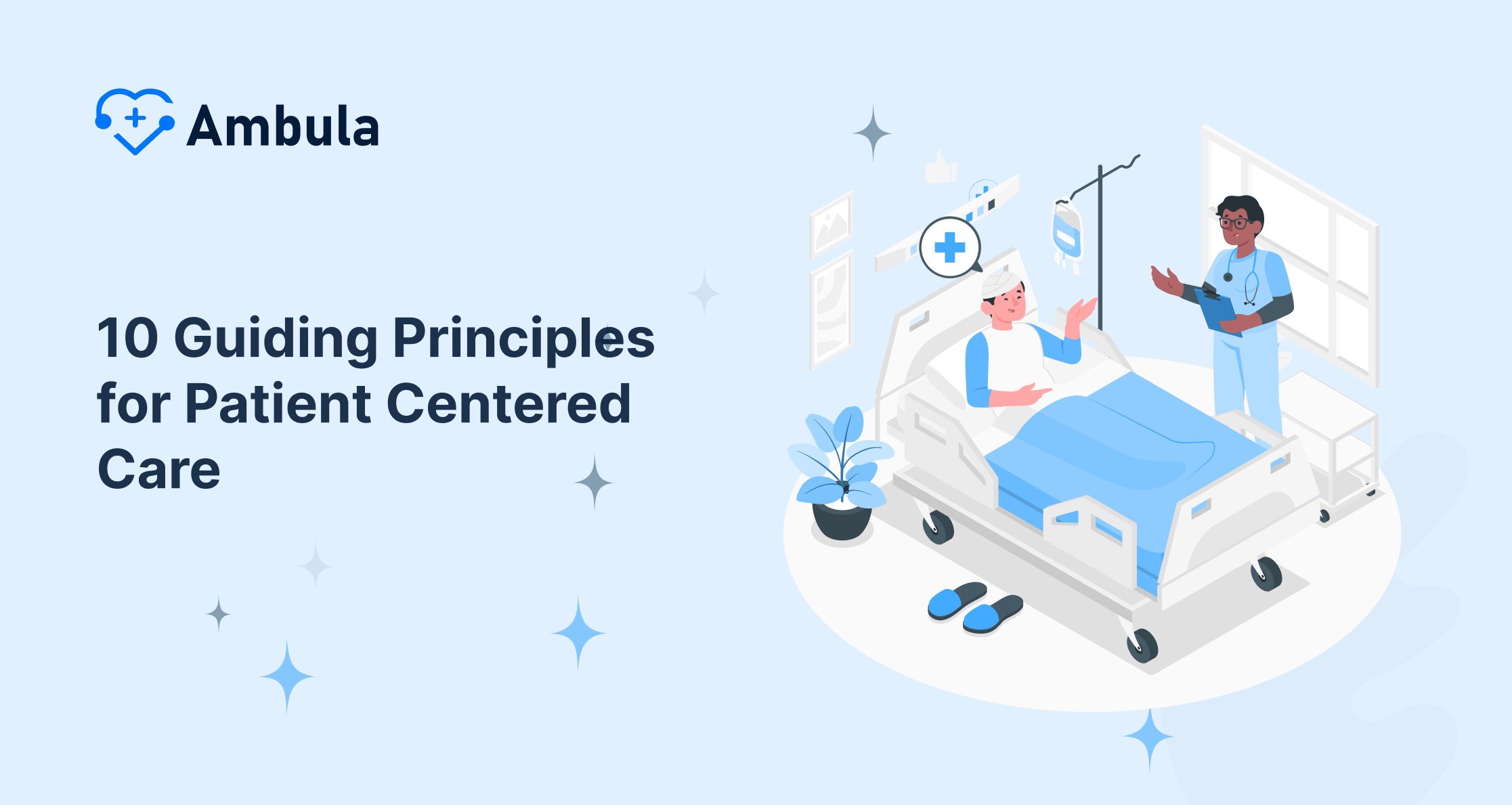 10 Guiding Principles for Patient Centered Care