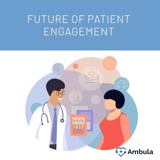 future of patient engagement