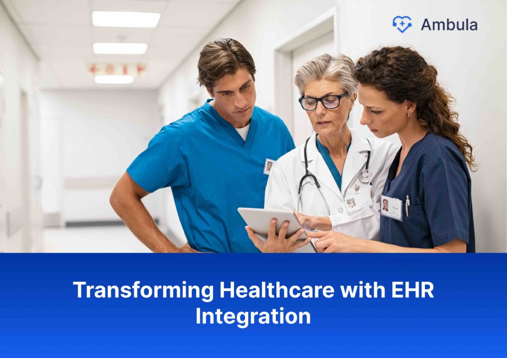 EHR Integration process with doctors