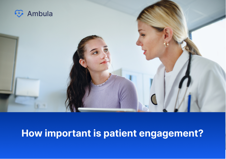 how important is patient engagement