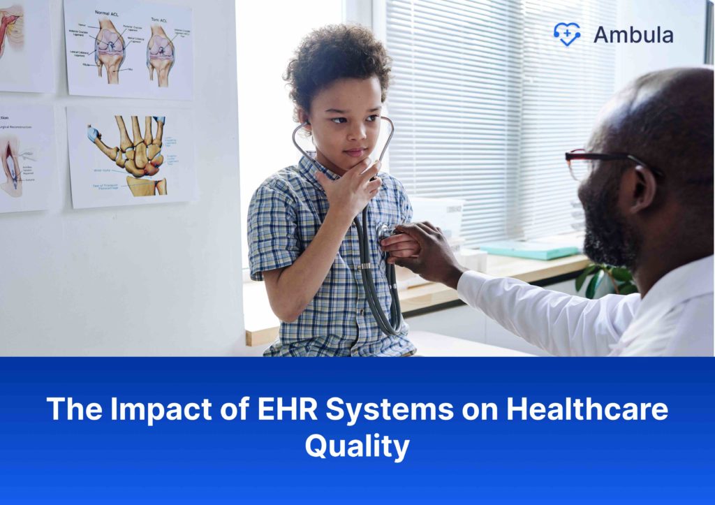 impact of ehr and healthcare quality