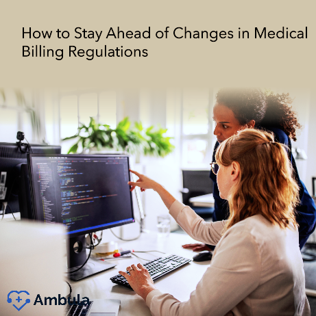  Changes in Medical Billing Regulations