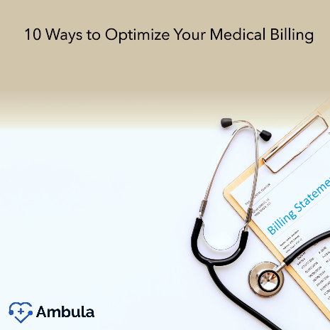 10 Ways to Optimize Your Medical Billing