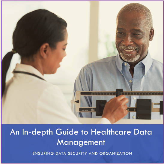 An In-depth Guide to Healthcare Data Management - Ambula Healthcare