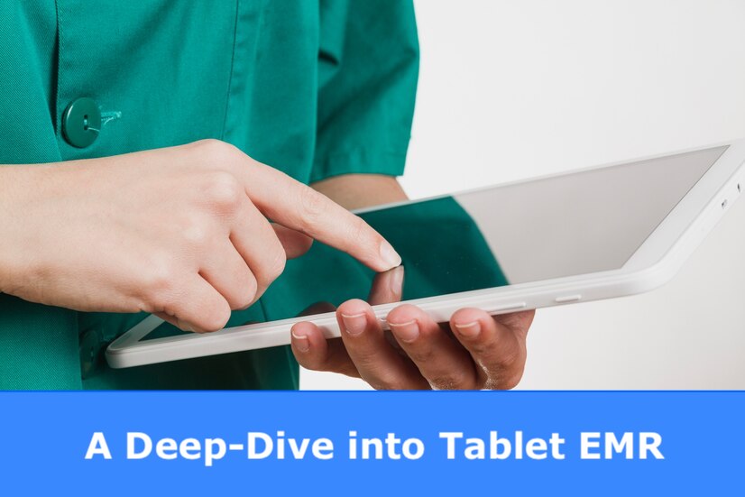 tablet emr