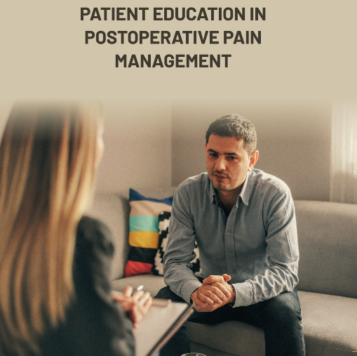 Patient Education in Postoperative Pain Management