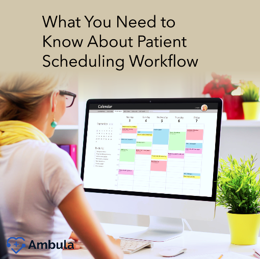 Patient Scheduling Workflow