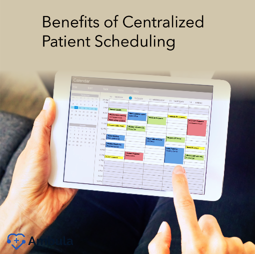 Benefits of Centralized Patient Scheduling 