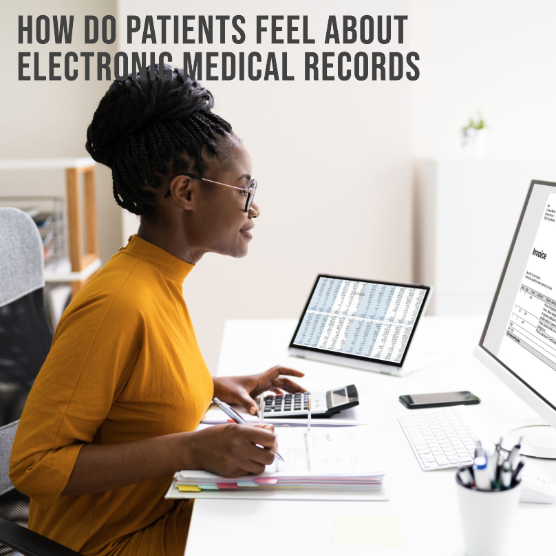 How Do Patients Feel About Electronic Medical Records