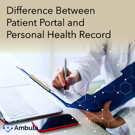 Difference Between Patient Portal and Personal Health Record 