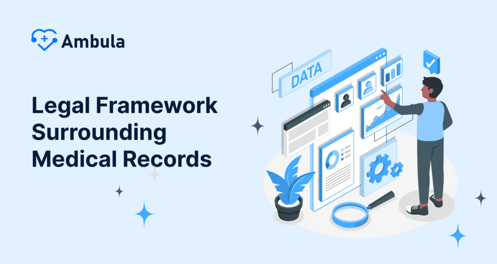 Who Owns The Medical Record? - Ambula Healthcare