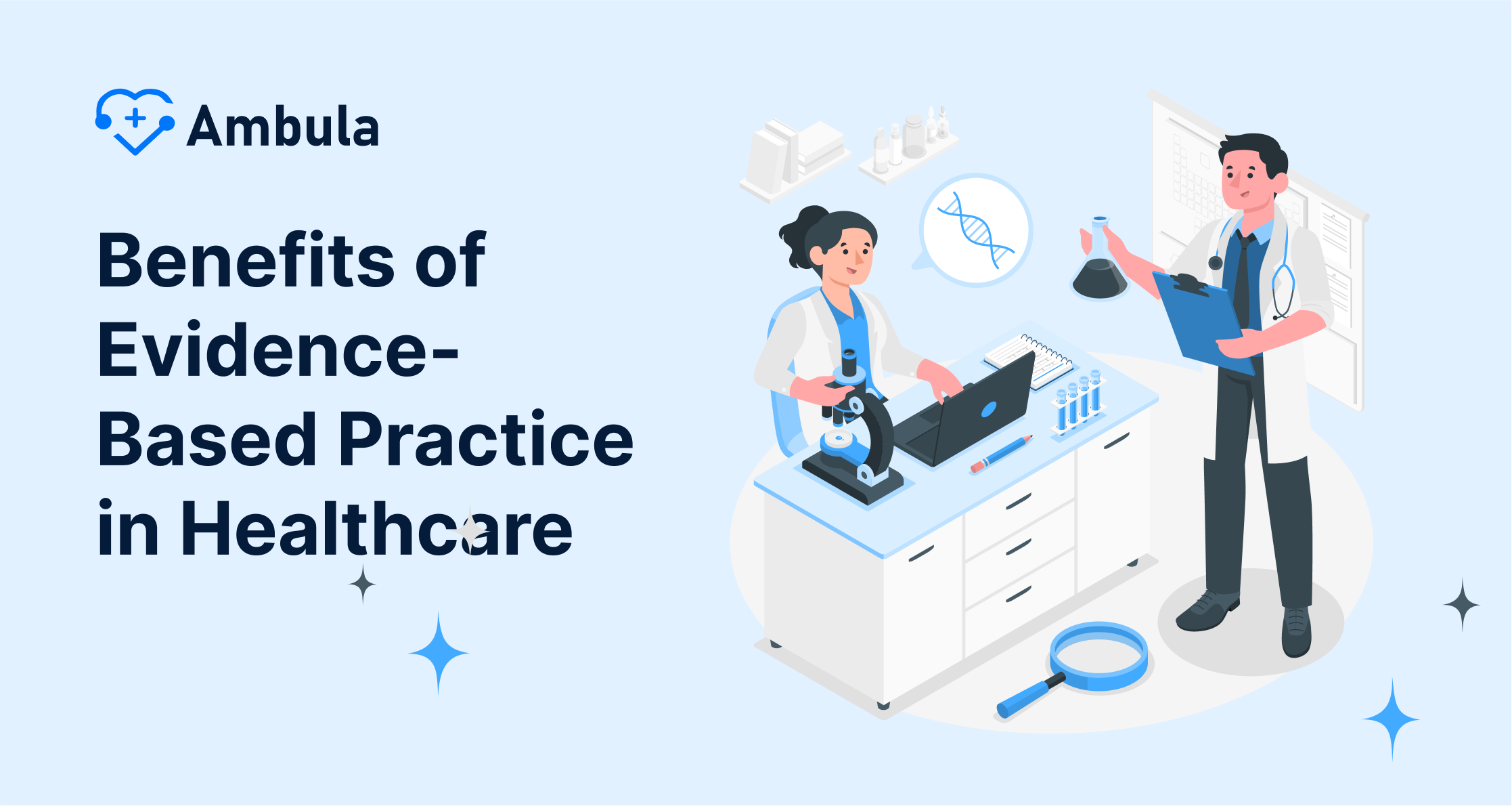 Benefits of Evidence-Based Practice in Healthcare