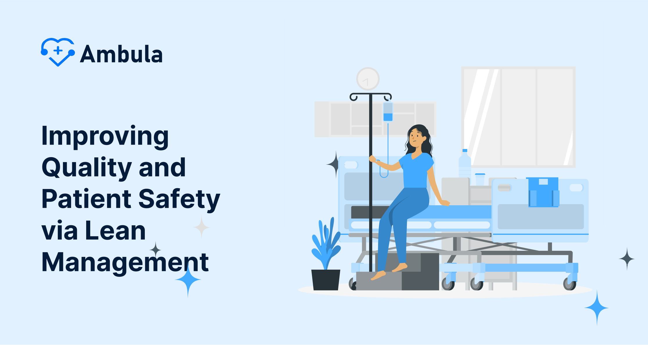 Improving Quality and Patient Safety via Lean Management