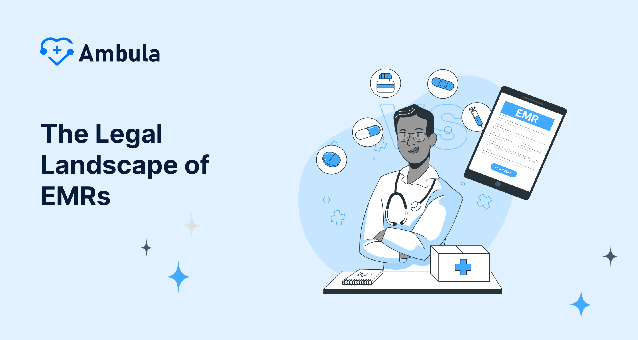 The Legal Landscape of EMRs