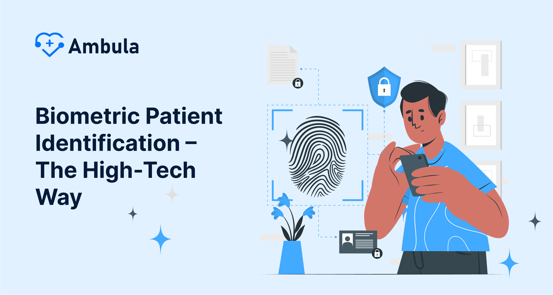Biometric Patient Identification – The High-Tech Way