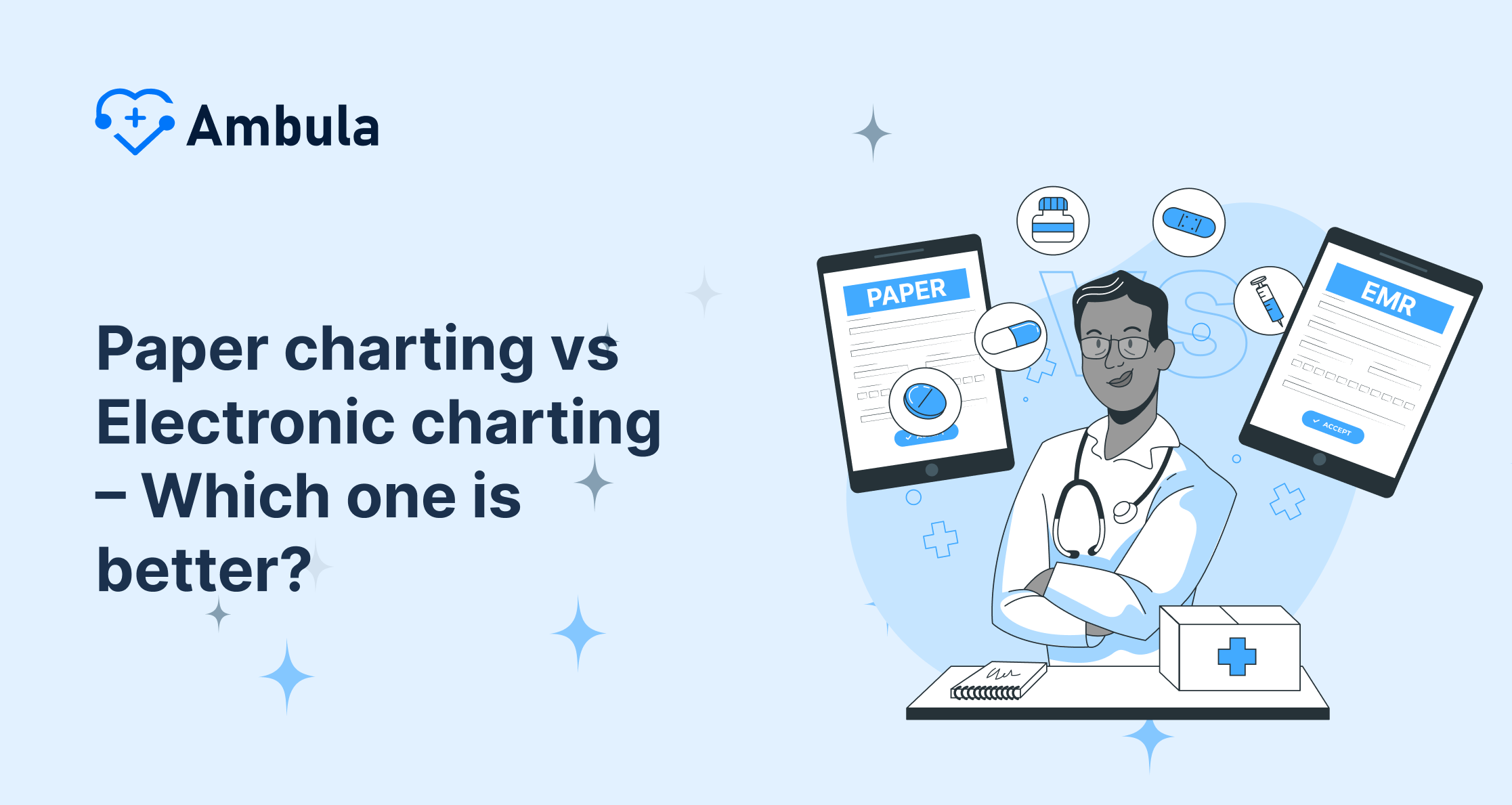 Paper charting vs Electronic charting – Which one is better?