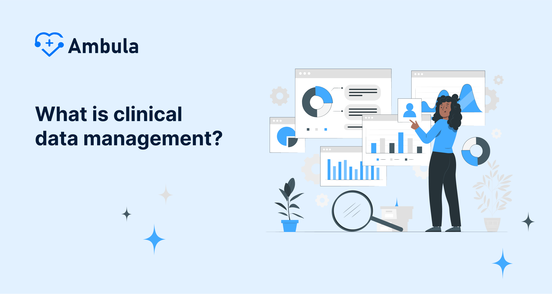 What is clinical data management?