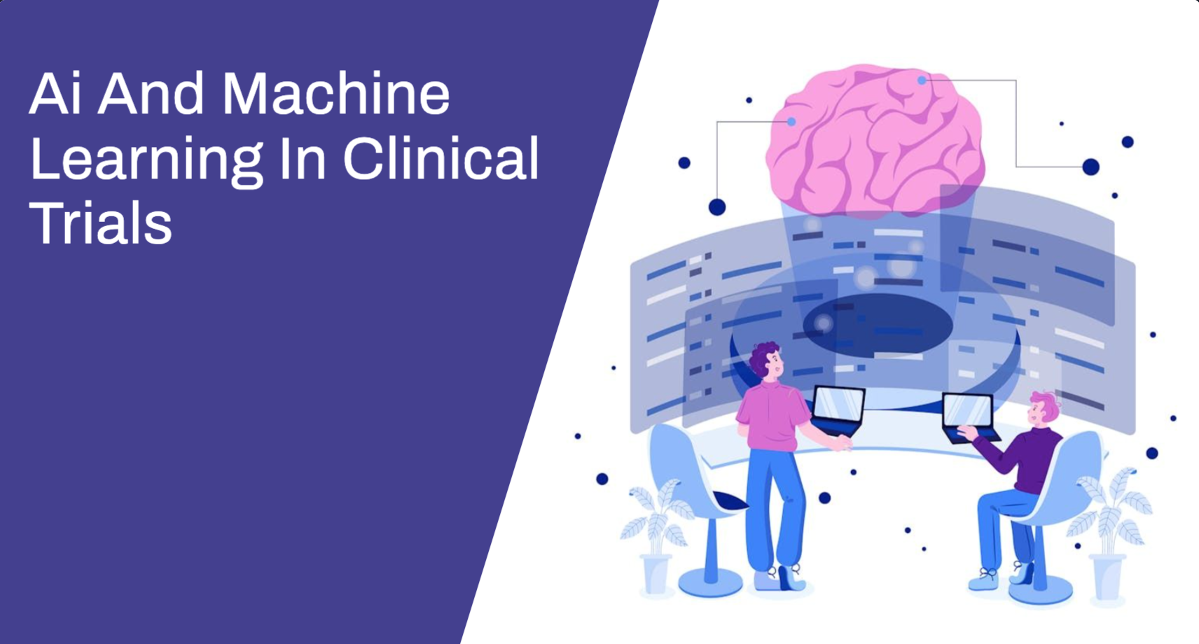 Ai And Machine Learning In Clinical Trials - Ambula Healthcare