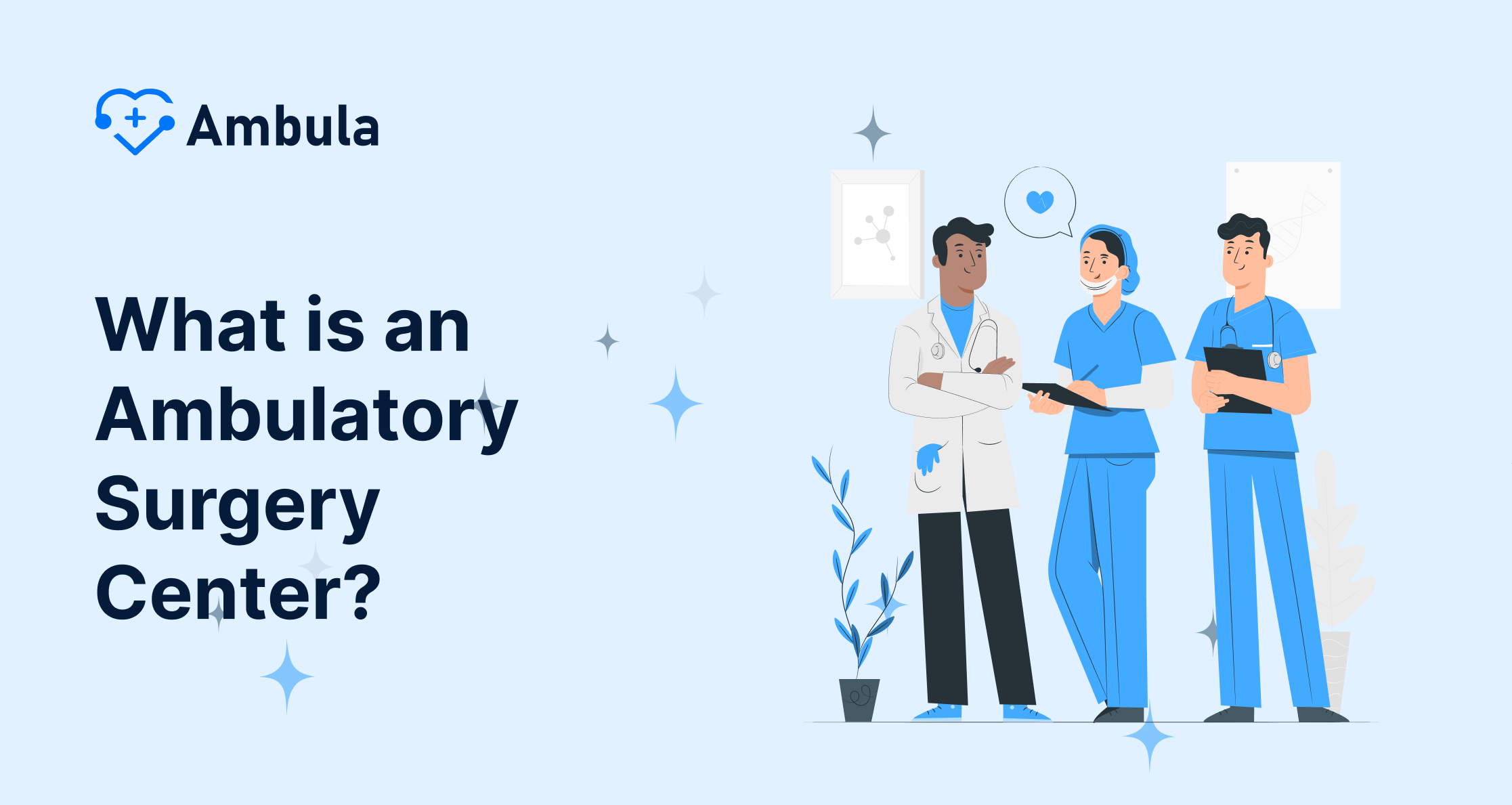 What is an Ambulatory Surgery Center?