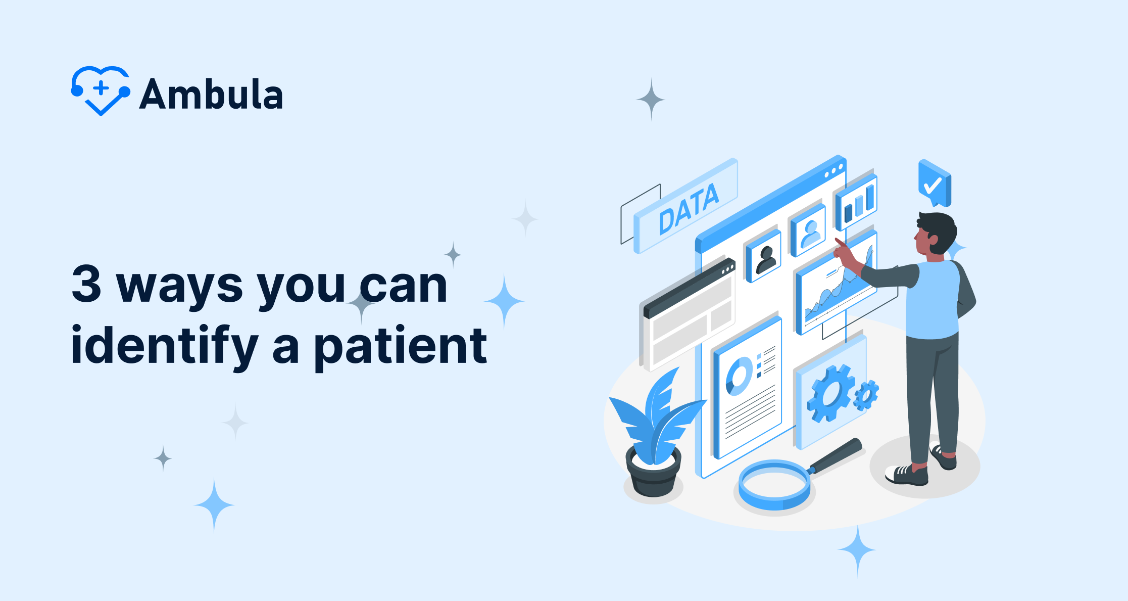 3 ways you can identify a patient