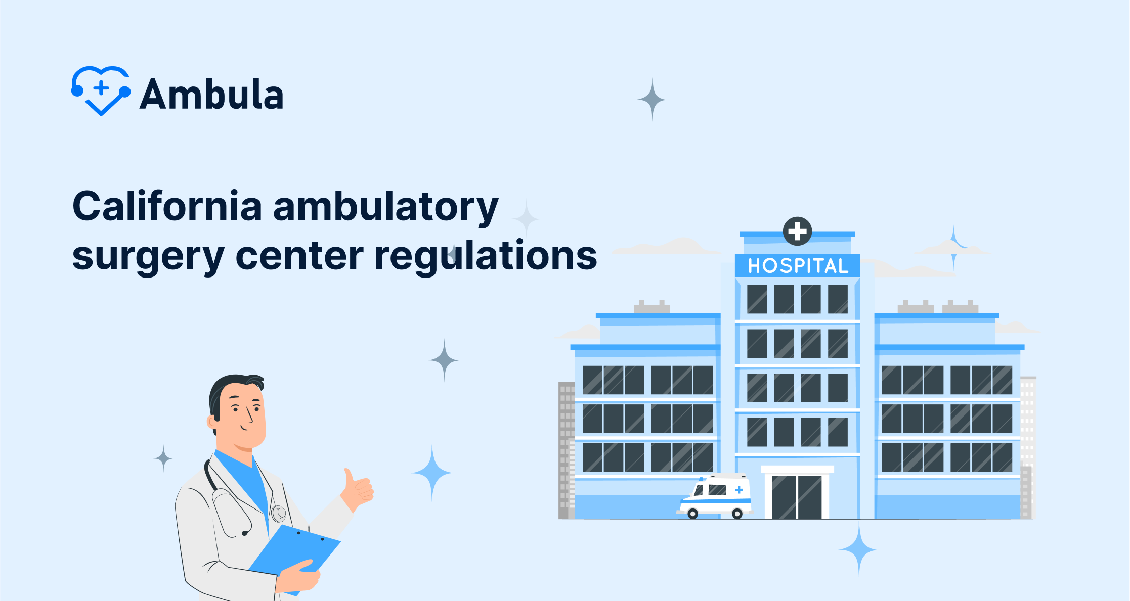 California ambulatory surgery center regulations