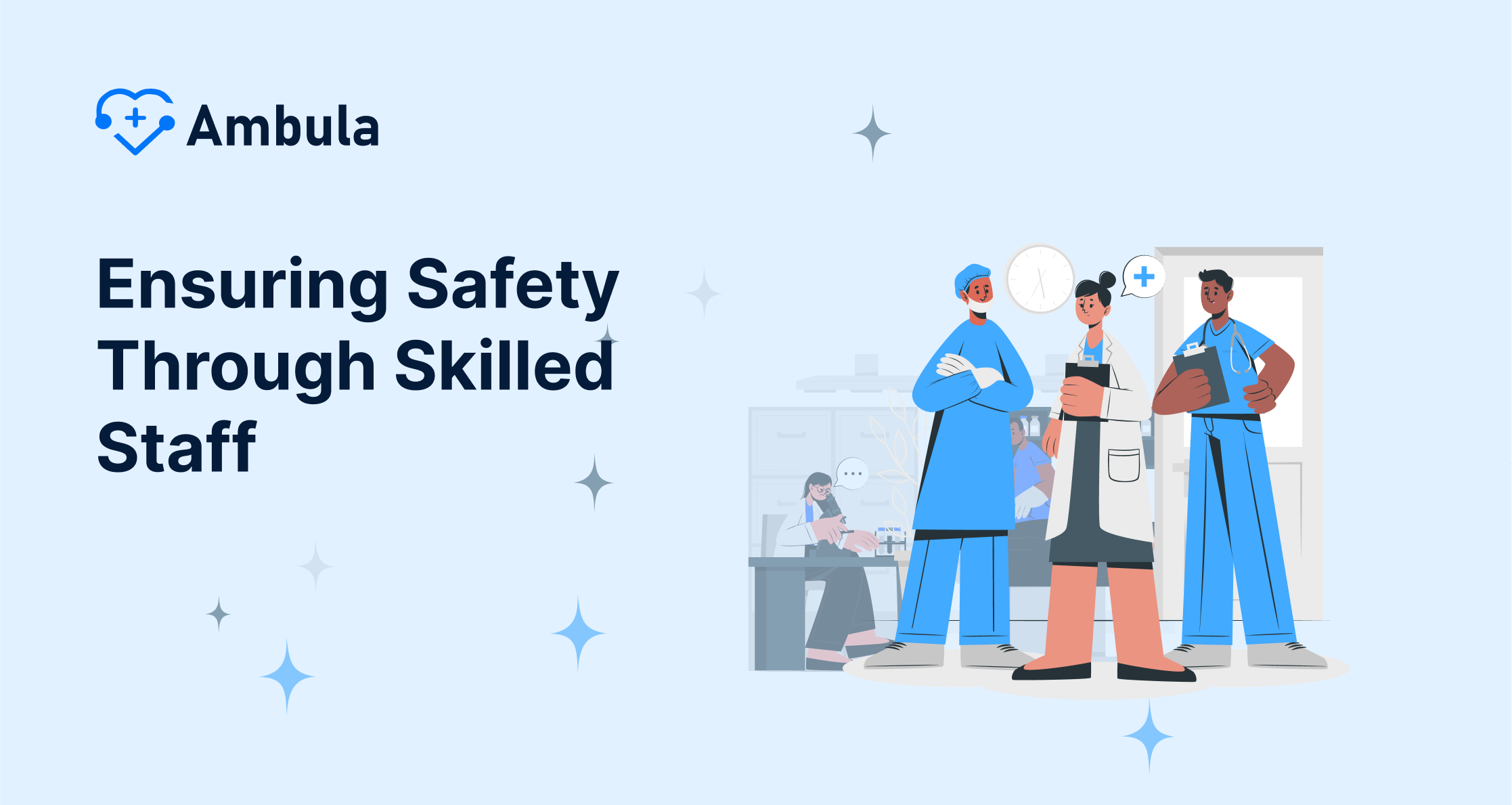 Ensuring Safety Through Skilled Staff