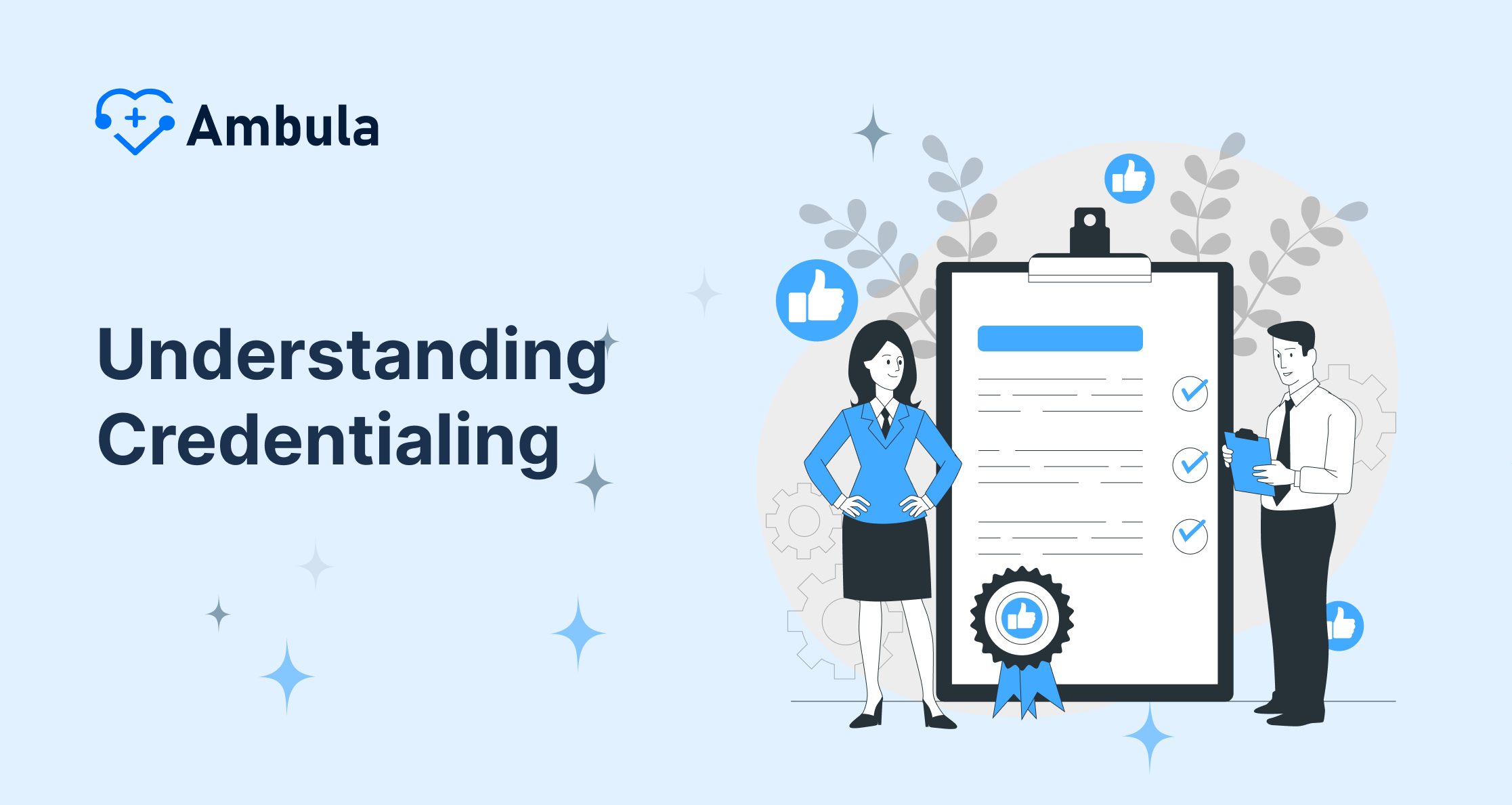 Understanding Credentialing