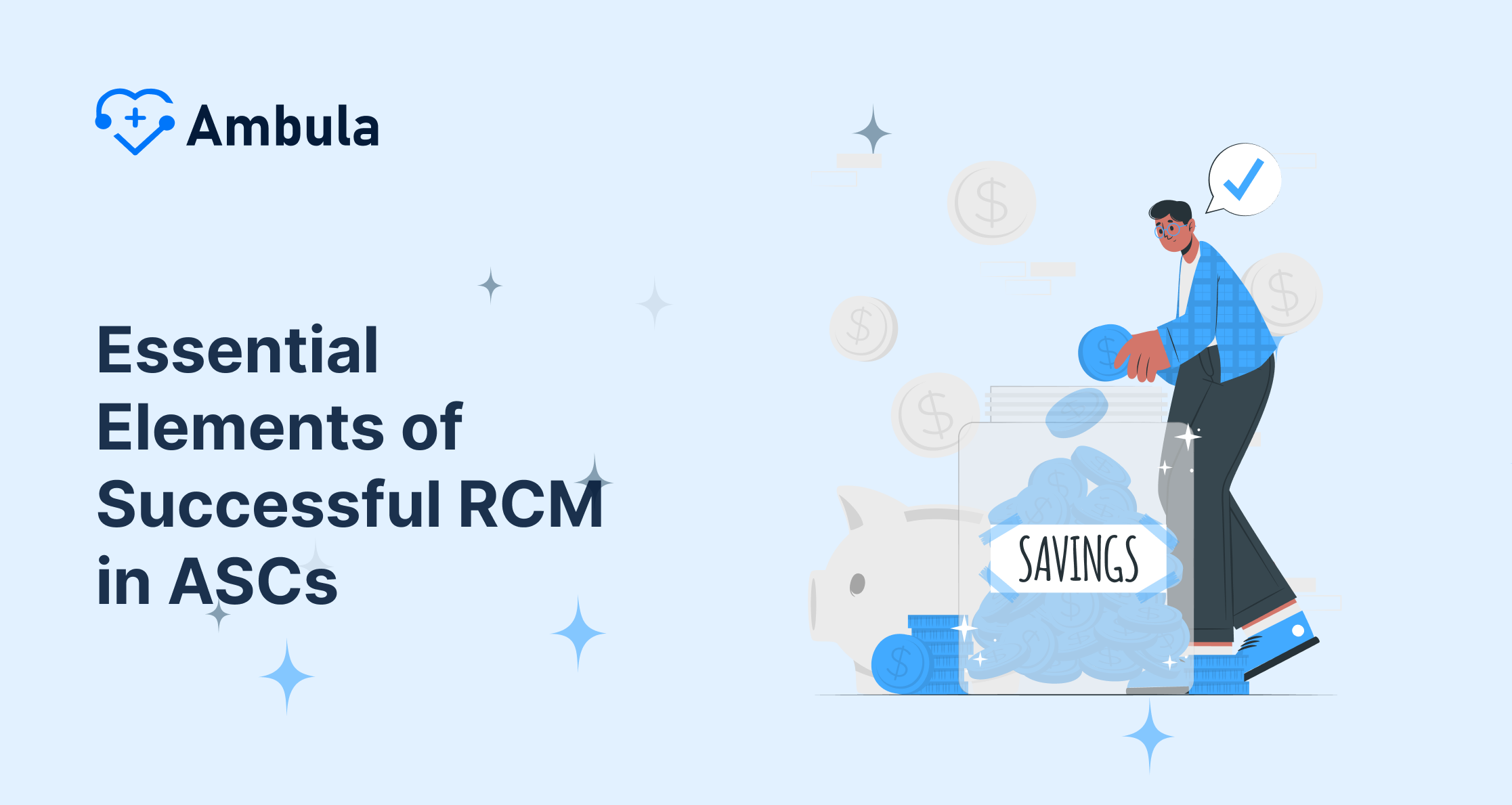 Essential Elements of Successful RCM in ASCs