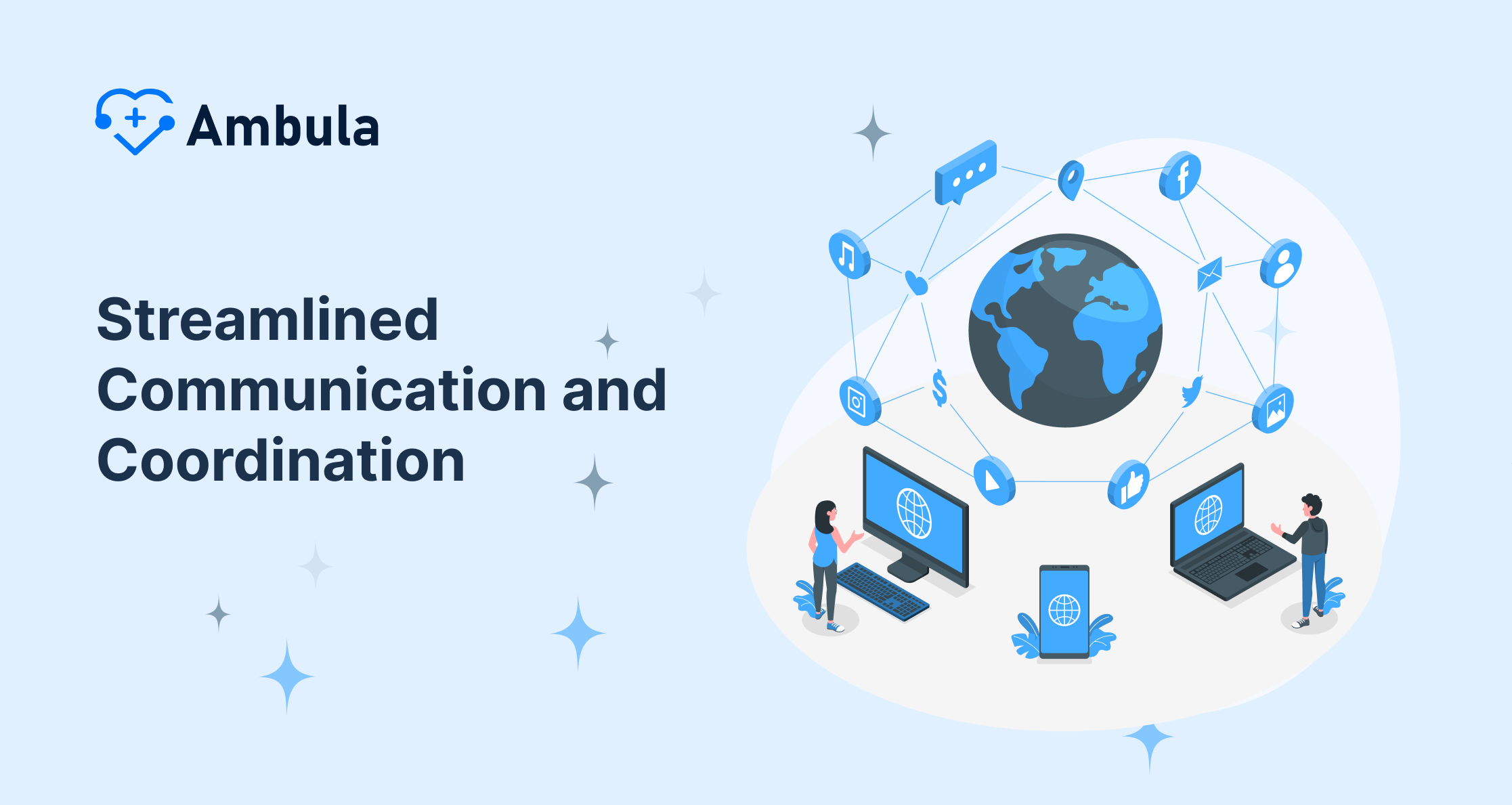 Enhanced Communication and Coordination