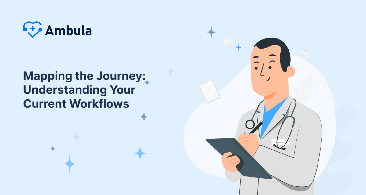 How To Improve Workflow In Medical Office - Ambula Healthcare